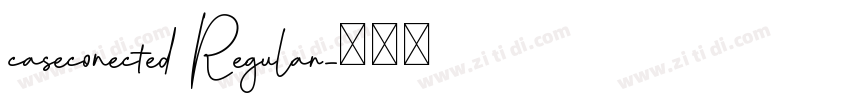 caseconected Regular字体转换